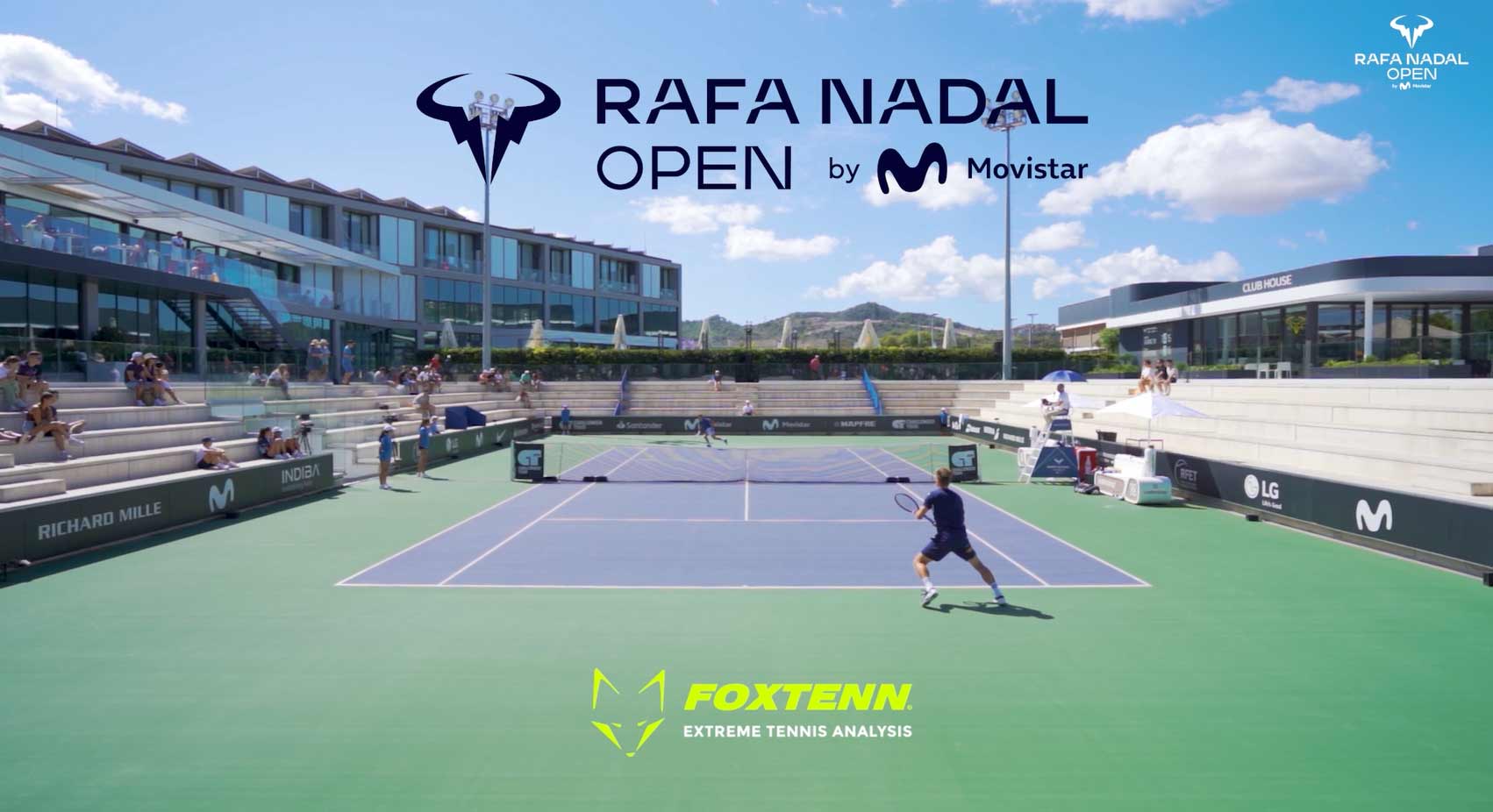 The Rafa Nadal Open by Movistar makes history by implementing FoxTenn technology